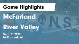 McFarland  vs River Valley  Game Highlights - Sept. 9, 2023