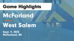McFarland  vs West Salem  Game Highlights - Sept. 9, 2023