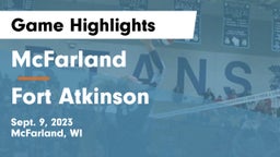 McFarland  vs Fort Atkinson  Game Highlights - Sept. 9, 2023