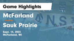 McFarland  vs Sauk Prairie  Game Highlights - Sept. 14, 2023