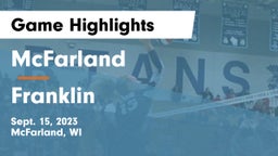 McFarland  vs Franklin  Game Highlights - Sept. 15, 2023