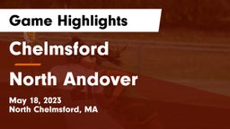 Chelmsford  vs North Andover  Game Highlights - May 18, 2023