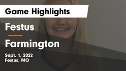 Festus  vs Farmington  Game Highlights - Sept. 1, 2022