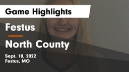 Festus  vs North County  Game Highlights - Sept. 10, 2022