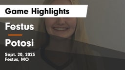 Festus  vs Potosi  Game Highlights - Sept. 20, 2023