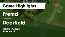 Fremd  vs Deerfield  Game Highlights - March 17, 2022