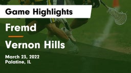 Fremd  vs Vernon Hills  Game Highlights - March 23, 2022