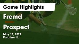 Fremd  vs Prospect  Game Highlights - May 13, 2022