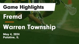 Fremd  vs Warren Township  Game Highlights - May 4, 2024