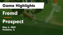 Fremd  vs Prospect  Game Highlights - May 6, 2024