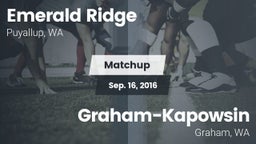 Matchup: Emerald Ridge High vs. Graham-Kapowsin  2016