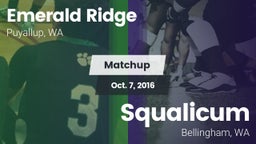 Matchup: Emerald Ridge High vs. Squalicum  2016