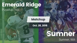 Matchup: Emerald Ridge High vs. Sumner  2016