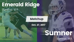 Matchup: Emerald Ridge High vs. Sumner  2017