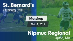 Matchup: St. Bernard's vs. Nipmuc Regional  2016