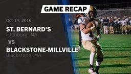 Recap: St. Bernard's  vs. Blackstone-Millville  2016