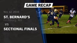 Recap: St. Bernard's  vs. Sectional Finals 2016