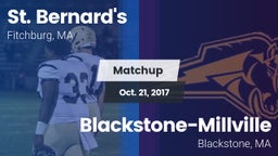 Matchup: St. Bernard's vs. Blackstone-Millville  2017