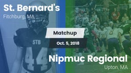 Matchup: St. Bernard's vs. Nipmuc Regional  2018