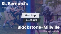 Matchup: St. Bernard's vs. Blackstone-Millville  2018