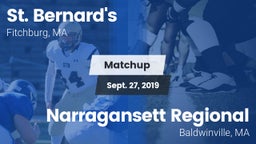 Matchup: St. Bernard's vs. Narragansett Regional  2019