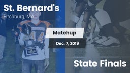 Matchup: St. Bernard's vs. State Finals 2019