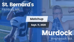 Matchup: St. Bernard's vs. Murdock  2020