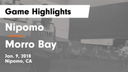 Nipomo  vs Morro Bay Game Highlights - Jan. 9, 2018