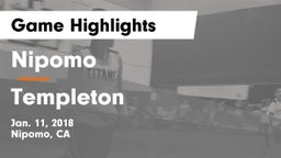 Nipomo  vs Templeton Game Highlights - Jan. 11, 2018
