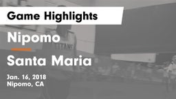 Nipomo  vs Santa Maria Game Highlights - Jan. 16, 2018