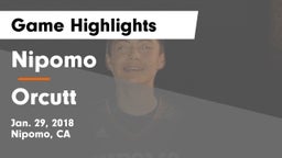 Nipomo  vs Orcutt Game Highlights - Jan. 29, 2018