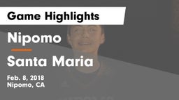 Nipomo  vs Santa Maria Game Highlights - Feb. 8, 2018