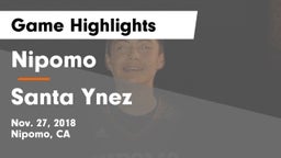 Nipomo  vs Santa Ynez  Game Highlights - Nov. 27, 2018