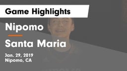 Nipomo  vs Santa Maria Game Highlights - Jan. 29, 2019