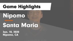 Nipomo  vs Santa Maria Game Highlights - Jan. 10, 2020