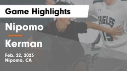 Nipomo  vs Kerman  Game Highlights - Feb. 22, 2023