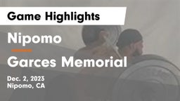 Nipomo  vs Garces Memorial  Game Highlights - Dec. 2, 2023