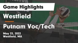 Westfield  vs Putnam Voc/Tech  Game Highlights - May 23, 2022