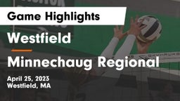 Westfield  vs Minnechaug Regional  Game Highlights - April 25, 2023