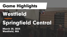 Westfield  vs Springfield Central  Game Highlights - March 28, 2024