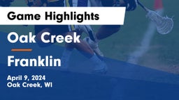 Oak Creek  vs Franklin  Game Highlights - April 9, 2024