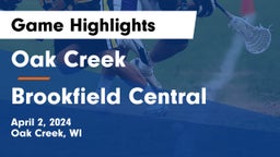 Oak Creek  vs Brookfield Central  Game Highlights - April 2, 2024