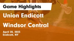 Union Endicott vs Windsor Central  Game Highlights - April 20, 2023