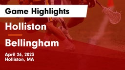 Holliston  vs Bellingham  Game Highlights - April 26, 2023