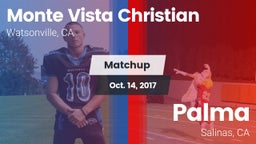 Matchup: Monte Vista vs. Palma  2017
