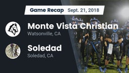 Recap: Monte Vista Christian  vs. Soledad  2018
