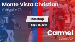 Matchup: Monte Vista vs. Carmel  2018