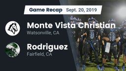 Recap: Monte Vista Christian  vs. Rodriguez  2019