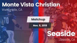 Matchup: Monte Vista vs. Seaside  2019
