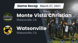 Recap: Monte Vista Christian  vs. Watsonville  2021